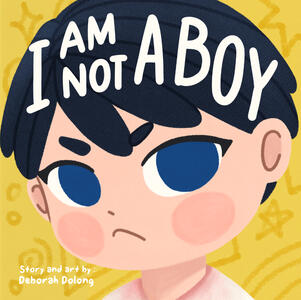 I AM NOT A BOY